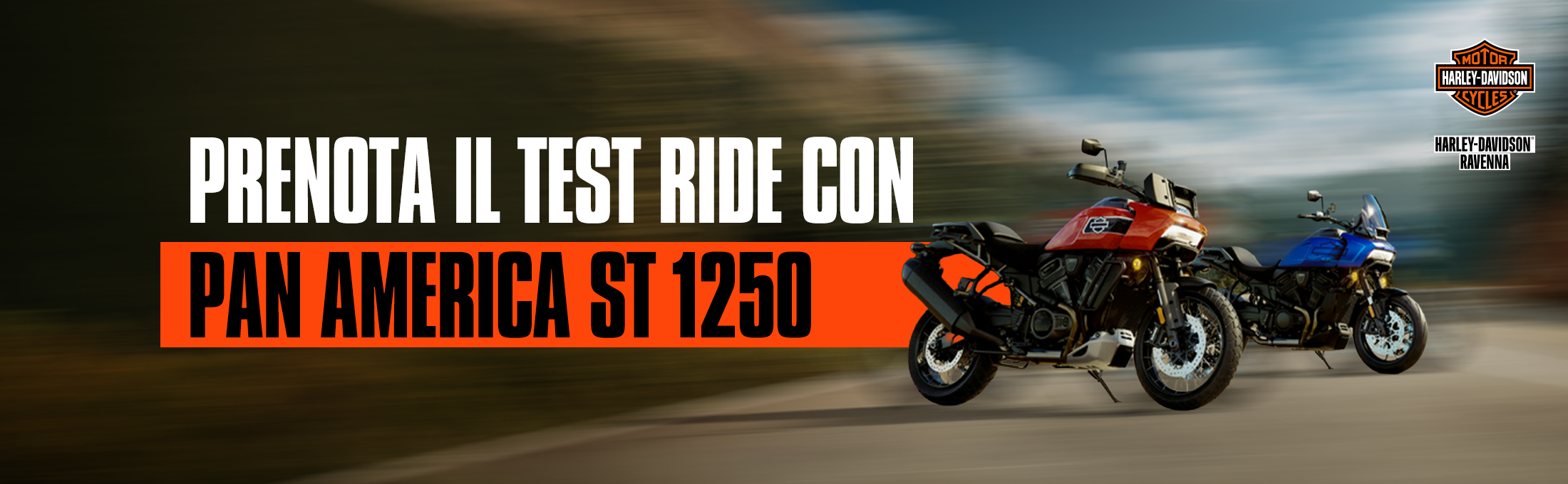Harley-Davidson Ravenna PRENOTA IL TEST RIDE